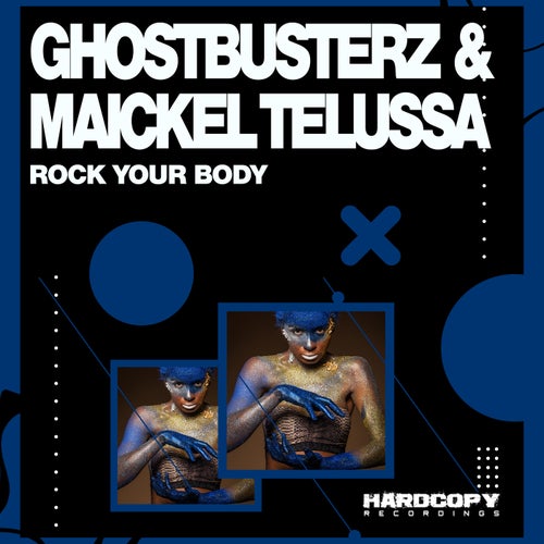 Maickel Telussa, Ghostbusterz - ROCK YOUR BODY [HARDC057]